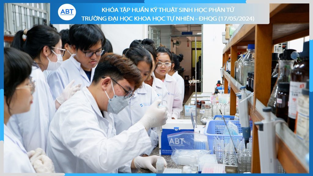 Khoá tập huấn kỹ thuật sinh học phân tử tại trường Đại học Khoa học Tự nhiên, ĐHQG-HCM